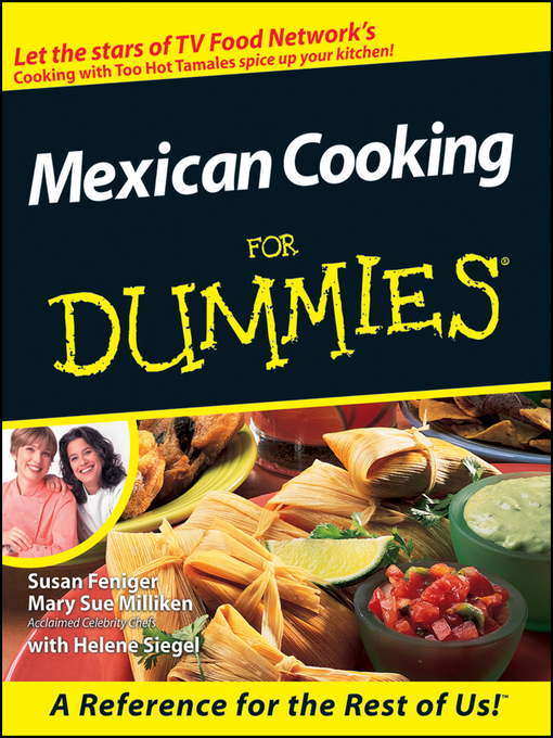 Title details for Mexican Cooking For Dummies by Susan Feniger - Available